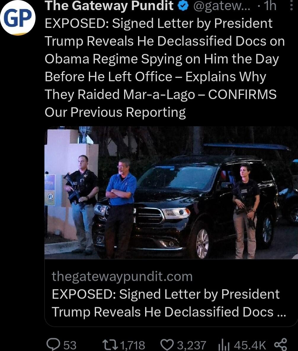 RLLRCELCUEE T e S Gl A EXPOSED Signed Letter by President Trump Reveals He Declassified Docs on Obama Regime Spying on Him the Day Before He Left Office Explains Why They Raided Mar a Lago CONFIRMS Our Previous Reporting thegatewaypunditcom EXPOSED Signed Letter by President Trump Reveals He Declassified Docs Os53 11718 O3237 l1454Kk