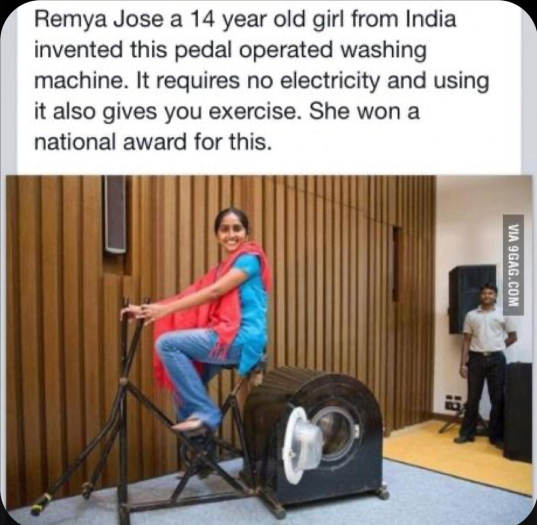 Remya Jose a 14 year old girl from India invented this pedal operated washing machine It requires no electricity and using it also gives you exercise She won a national award for this