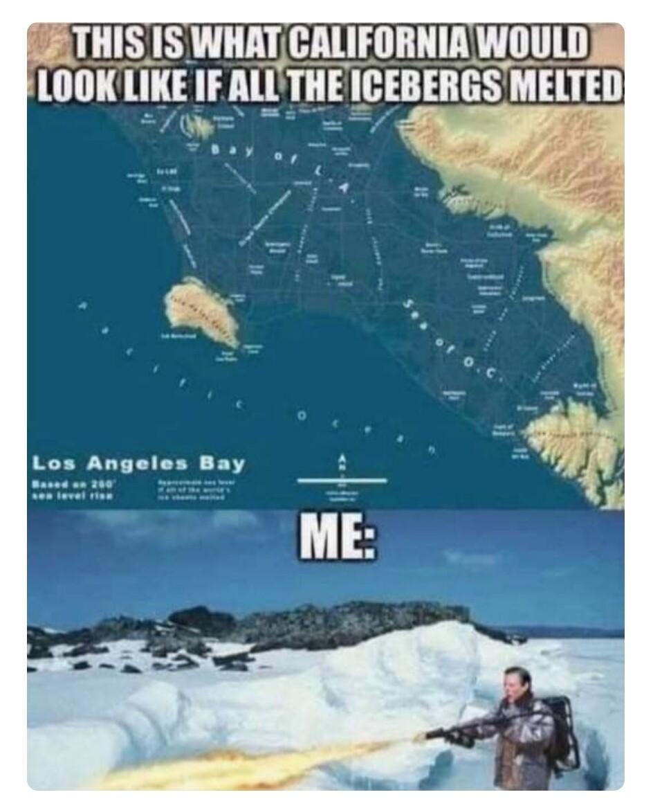 STHIS IS WHATCALIFORNIRWOULD LOOKLIKE IF ALLTHE EGEEEHGS MELTED