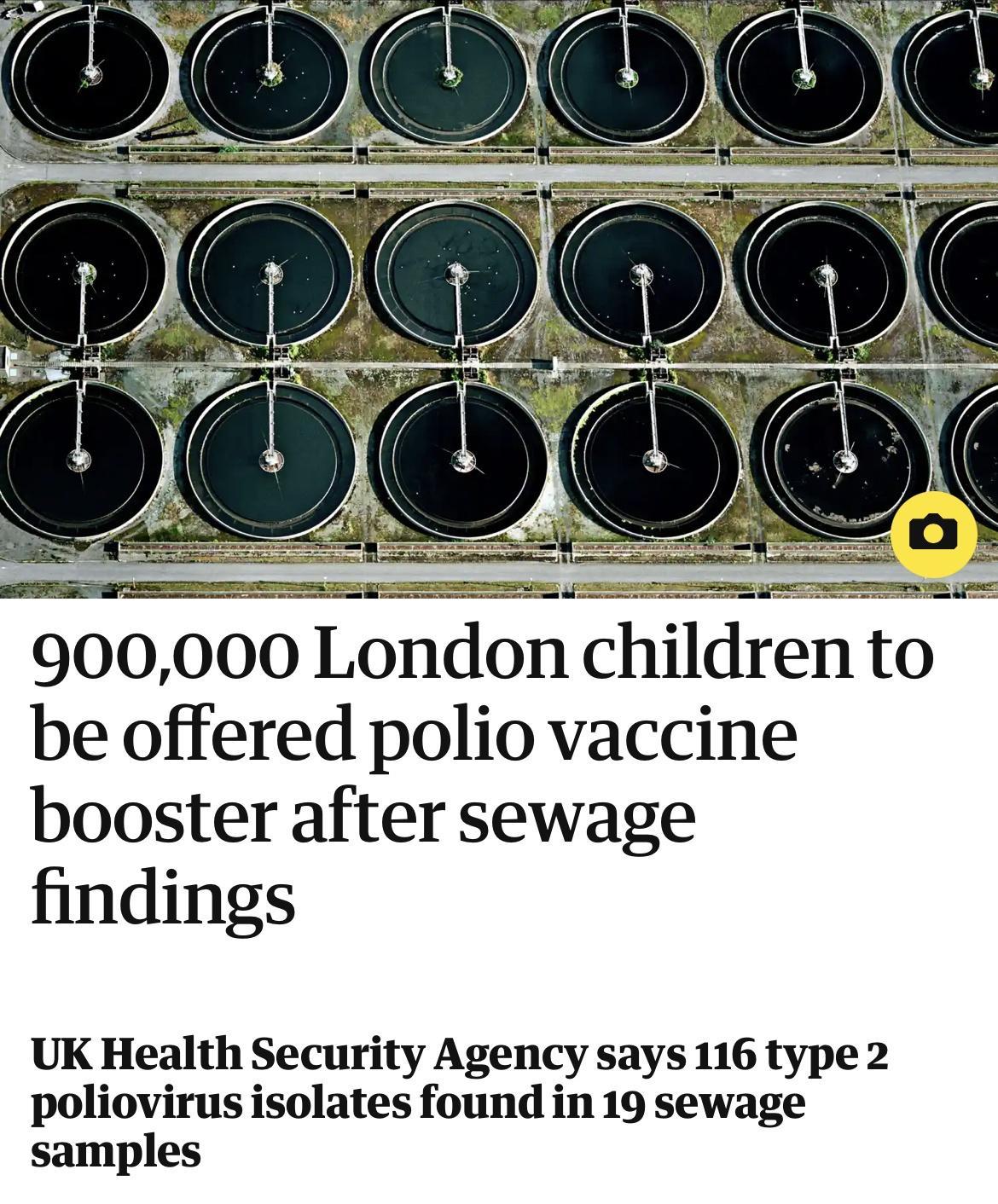 P e 900000 London children to be offered polio vaccine booster after sewage findings UK Health Security Agency says 116 type 2 poliovirusisolates found in 19 sewage samples