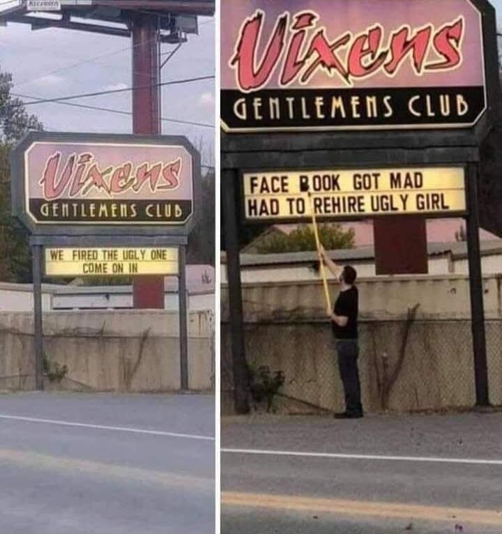 Vixens Gentlemen's Club
WE FIRED THE UGLY ONE COME ON IN
FACE BOOK GOT MAD HAD TO REHIRE UGLY GIRL