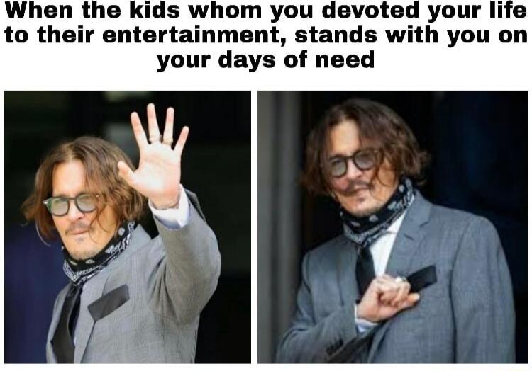 When the kids whom you devoted your life to their entertainment stands with you on your days of need