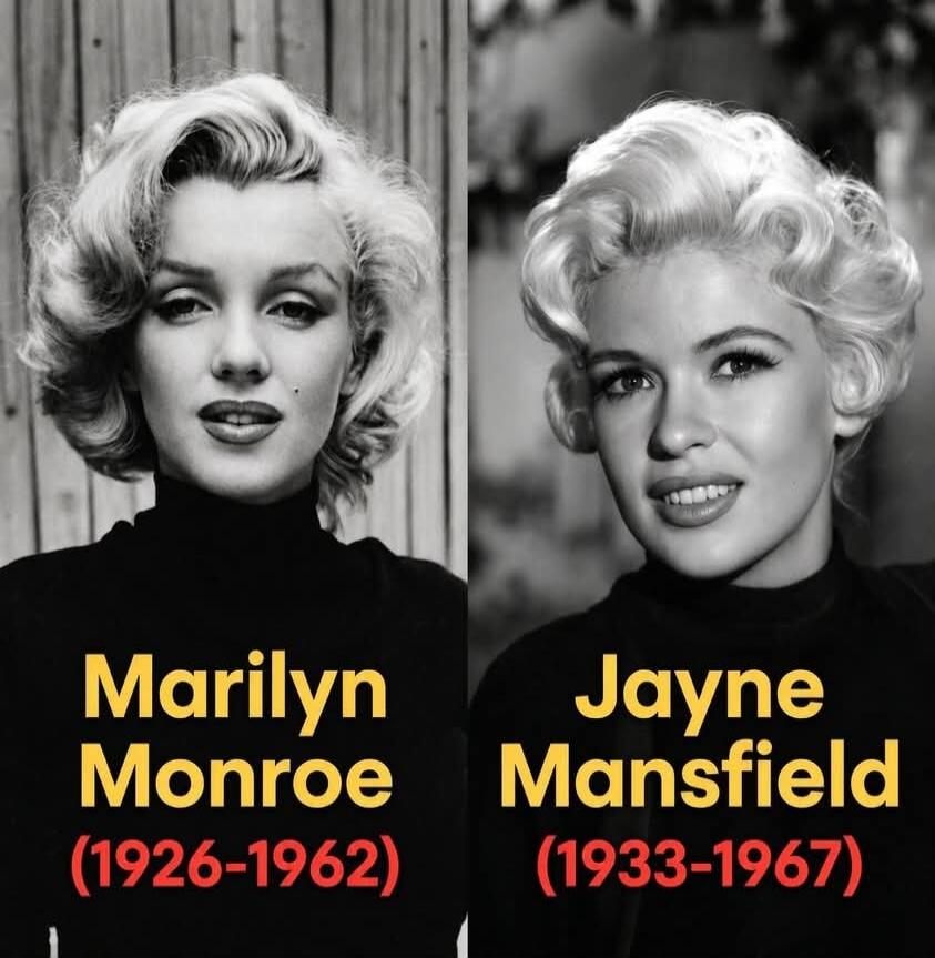 Marilyn Monroe (1926-1962) Jayne Mansfield (1933-1967)