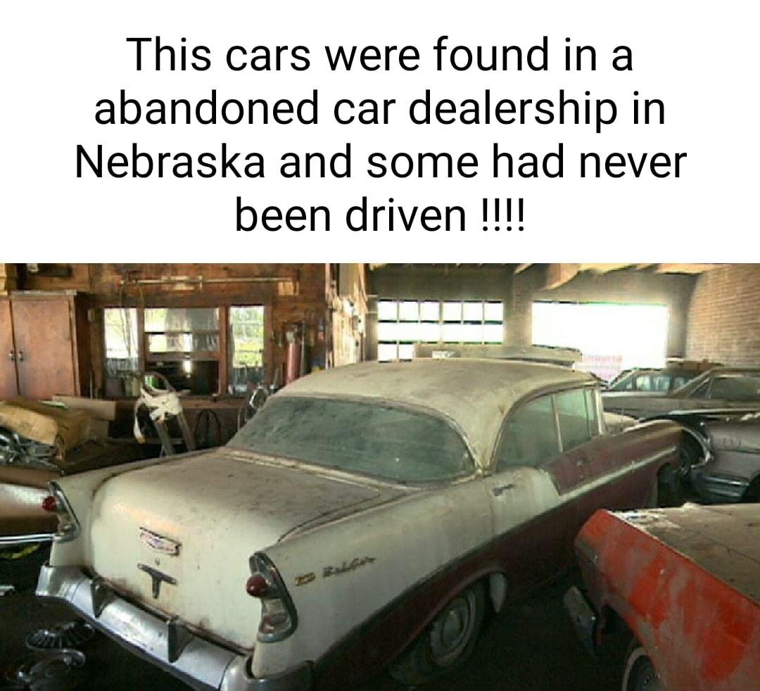 This cars were found in a abandoned car dealership in Nebraska and some had never been driven