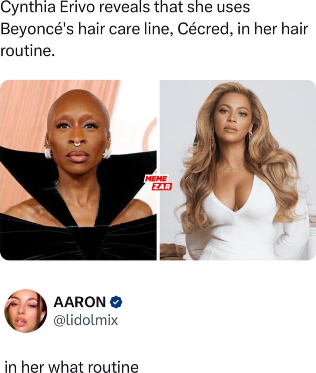 Cynthia Erivo reveals that she uses Beyoncs hair care line Ccred in her hair routine AARON y lidolmix in her what routine