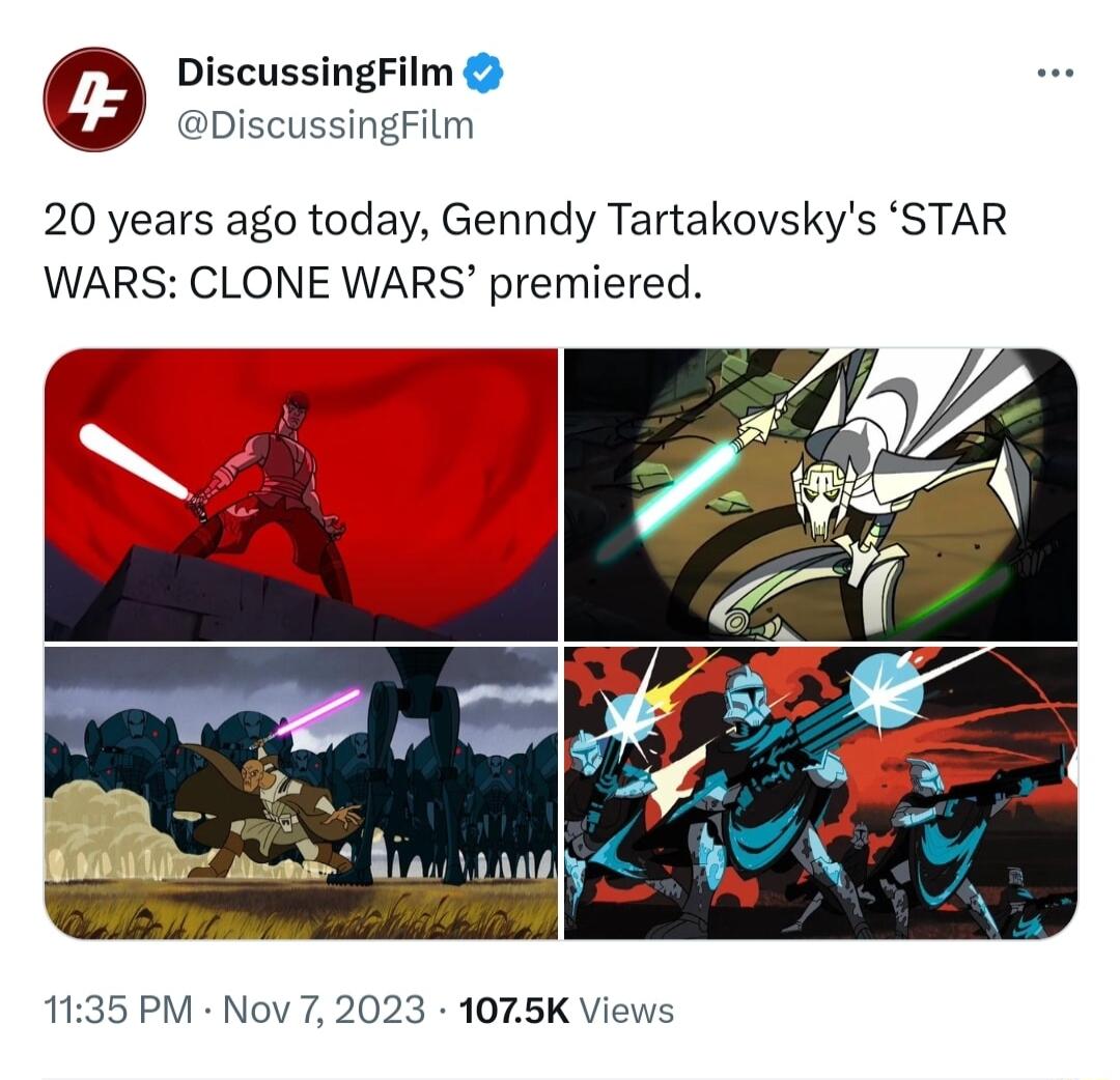DiscussingFilm iscussingFilm 20 years ago today Genndy Tartakovskys STAR WARS CLONE WARS premiered 1135 PM Nov 7 2023 1075K Views