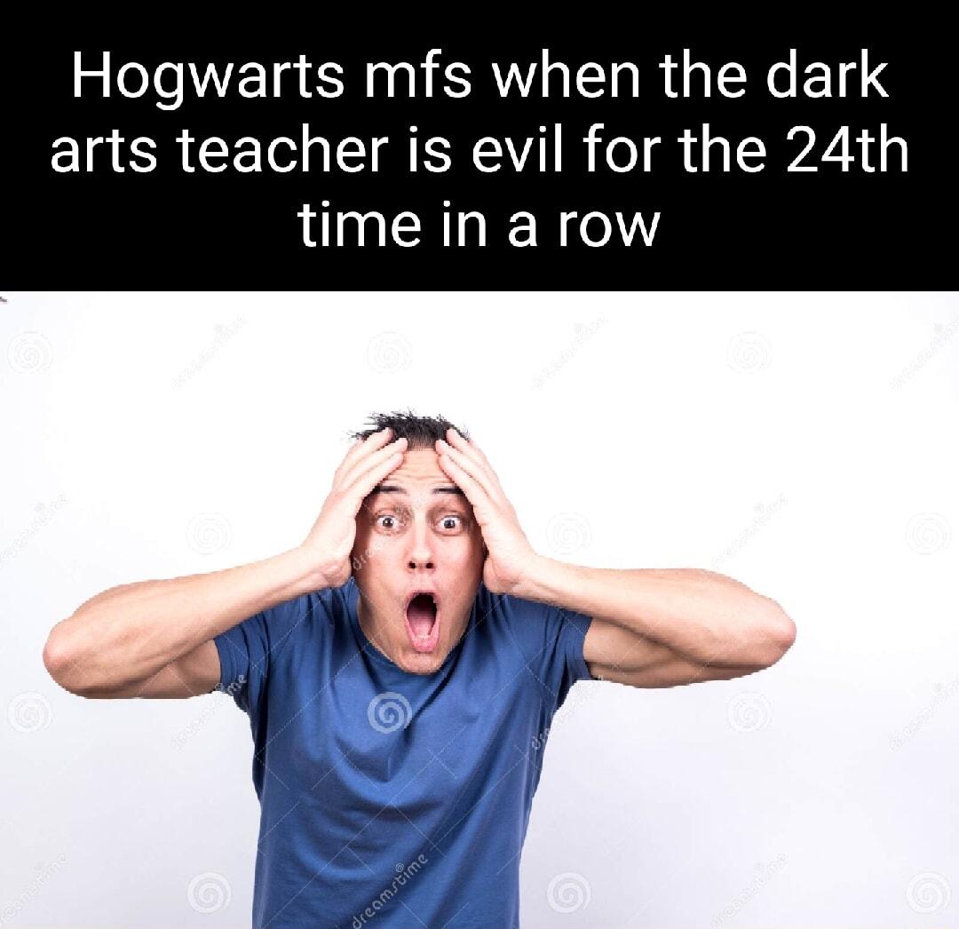 Hogwarts mfs when the dark ElaCRCET IRV R o 1y 22y time in a row