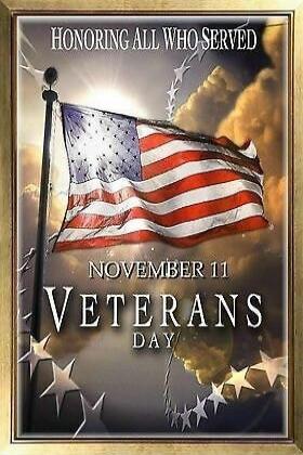 Honoring All Who Served November 11 Veterans Day