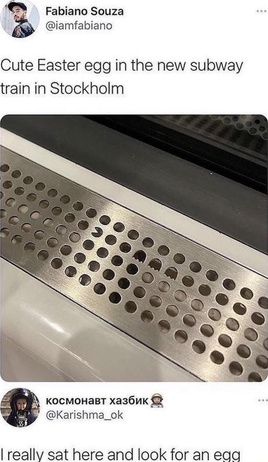 iamfabiano Fabiano Souza Cute Easter egg in the new subway train in Stockholm KOCMOHaBT Xxa36uk Karishma_ok really sat here and look for an eqga