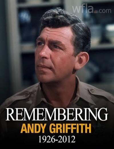 REMEMBERING ANDY GRIFFITH 1926-2012 wfla.com
