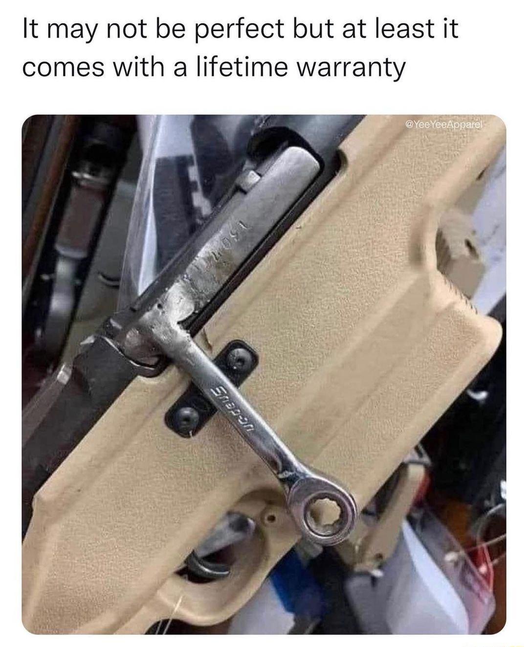 It may not be perfect but at least it comes with a lifetime warranty