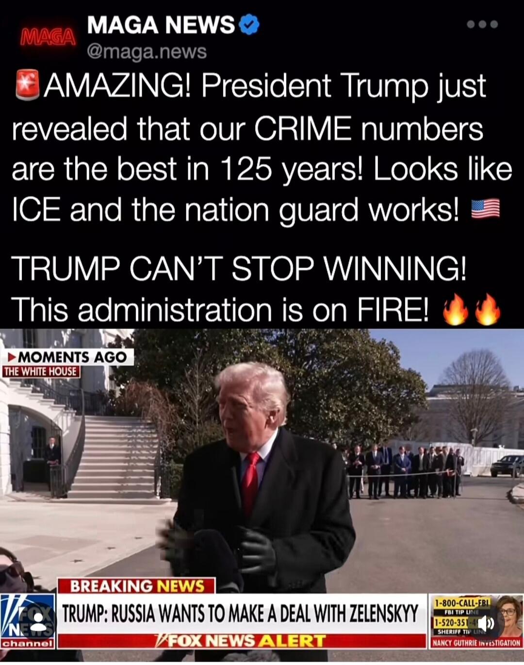 🎯 MAGA NEWS @maga.news — AMAZING! President Trump just revealed that our CRIME numbers are the best in 125 years! Looks like ICE and the national guard works! 🇺🇸
TRUMP CAN'T STOP WINNING! This administration is on FIRE! 🔥

BREAKING NEWS — TRUMP: RUSSIA WANTS TO MAKE A DEAL WITH ZELENSKYY