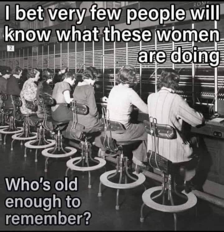 I bet very few people will know what these women are doing. Who's old enough to remember?