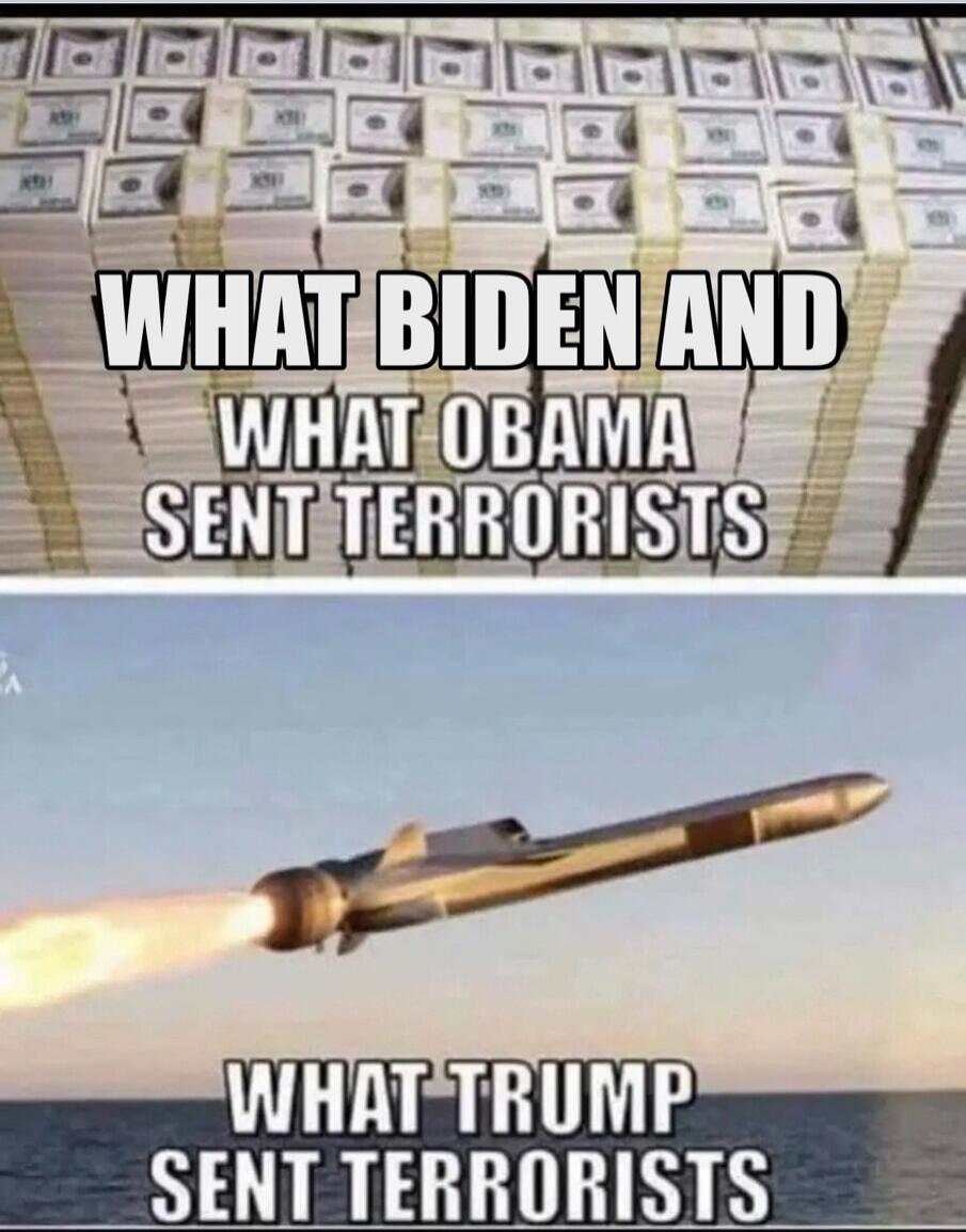 WHAT BIDEN AND WHAT OBAMA SENT TERRORISTS WHAT TRUMP SENT TERRORISTS