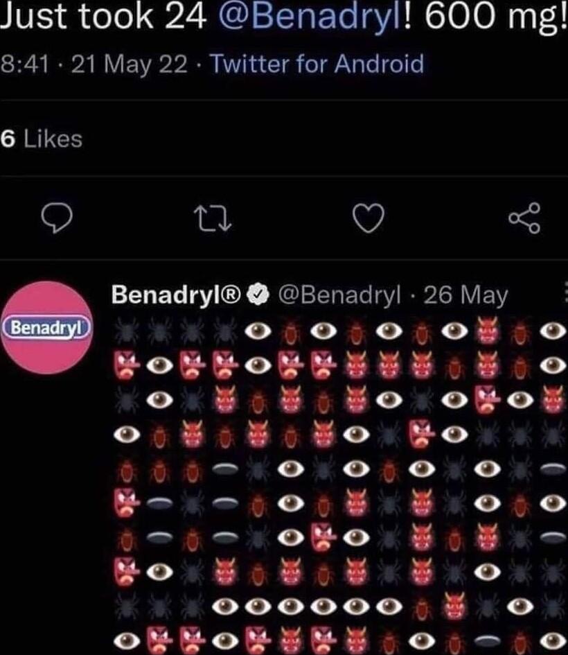 VI dolo 2 A STcTpbeTe gV 10100 13 F4 841 21 May 22 Twitter for Android 6 Likes Q e V 3 Benadryl Benadryl 26 May 5 o o o o o HouNomnEEY o ois8so oko 2 B3 B3 T3 X EEEE L 2K F X B 28 Brij0osrr0s0 tsroRo oW o oW W0 ooo0000 oMo ERY O0 O