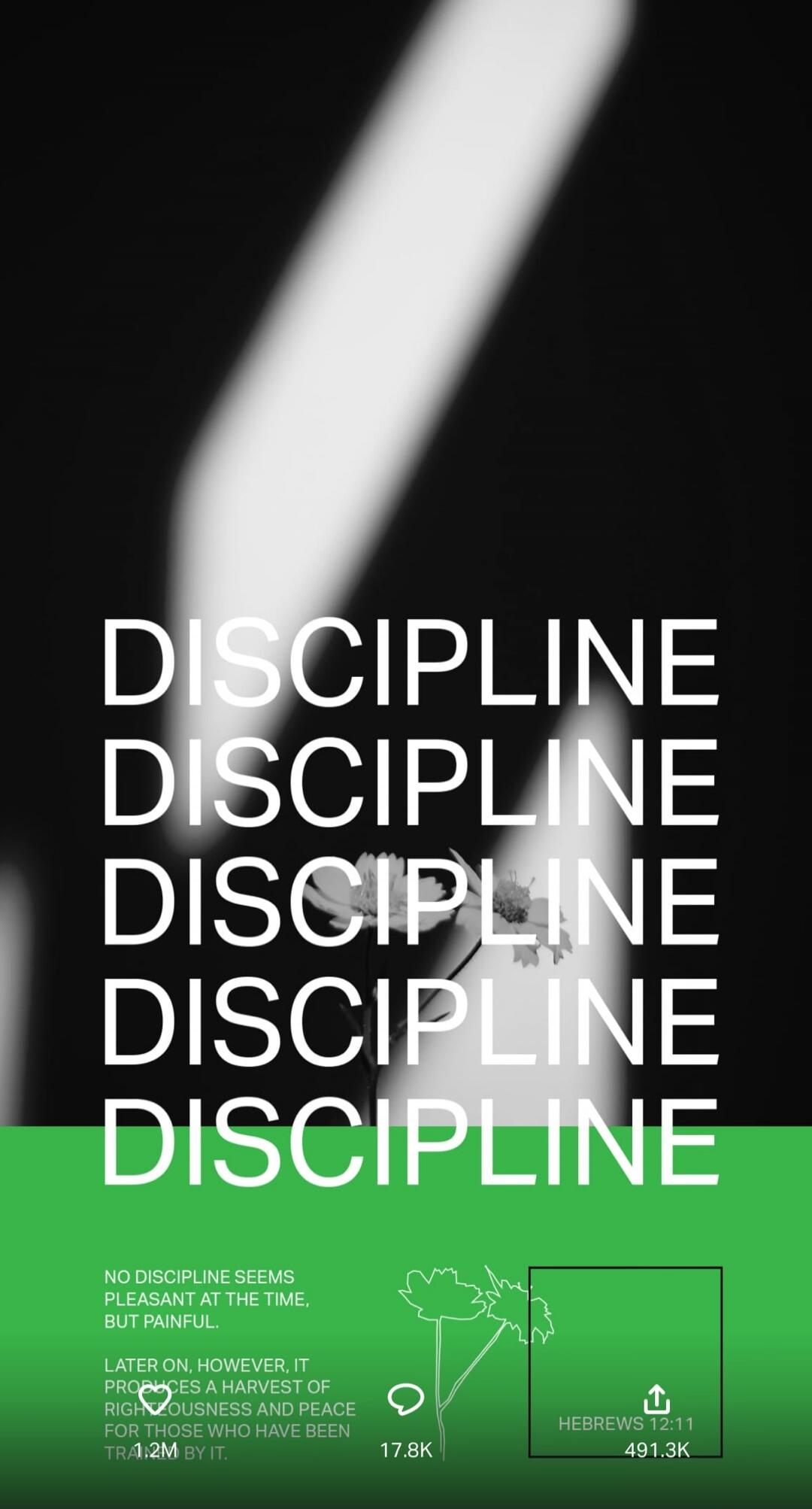 DISCIPLINE DISCIPLINE DISCIPLINE DISCIPLINE DISCIPLINE
NO DISCIPLINE SEEMS PLEASANT AT THE TIME, BUT PAINFUL. LATER ON, HOWEVER, IT PRODCUES A HARVEST OF RIGHTEOUSNESS FOR THOSE WHO HAVE BEEN TRAINED BY IT. HEBREWS 12:11
Session ID: 1093881.