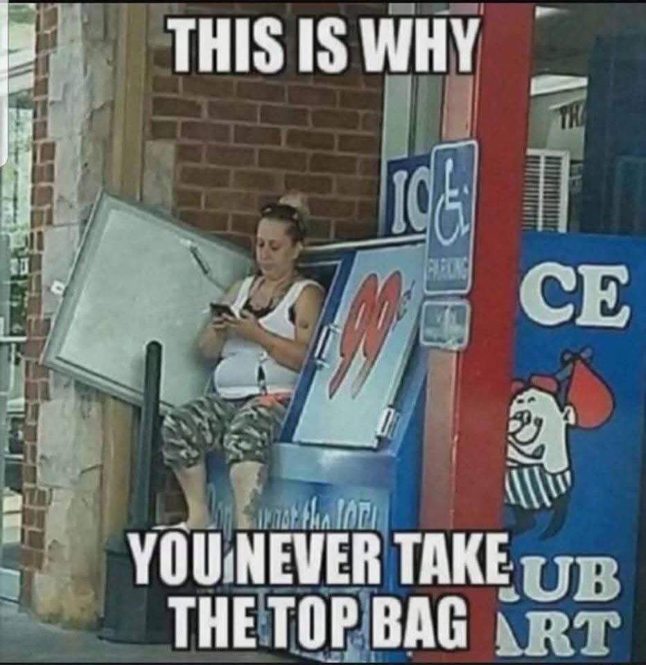 THIS IS WHY YOU NEVER TAKE THE TOP BAG