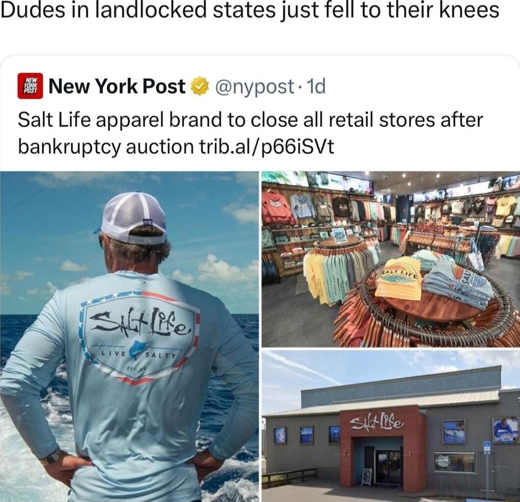 Dudes in landlocked states just fell to their knees E New York Post nypost 1d Salt Life apparel brand to close all retail stores after bankruptey auction tribalp66iSVt