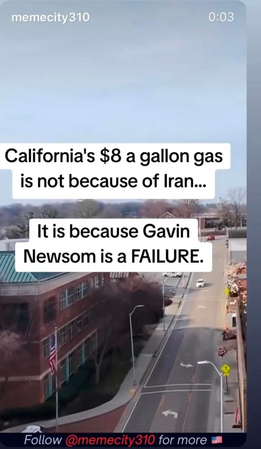 California's $8 a gallon gas is not because of Iran... It is because Gavin Newsom is a FAILURE. Follow @memecity310 for more.