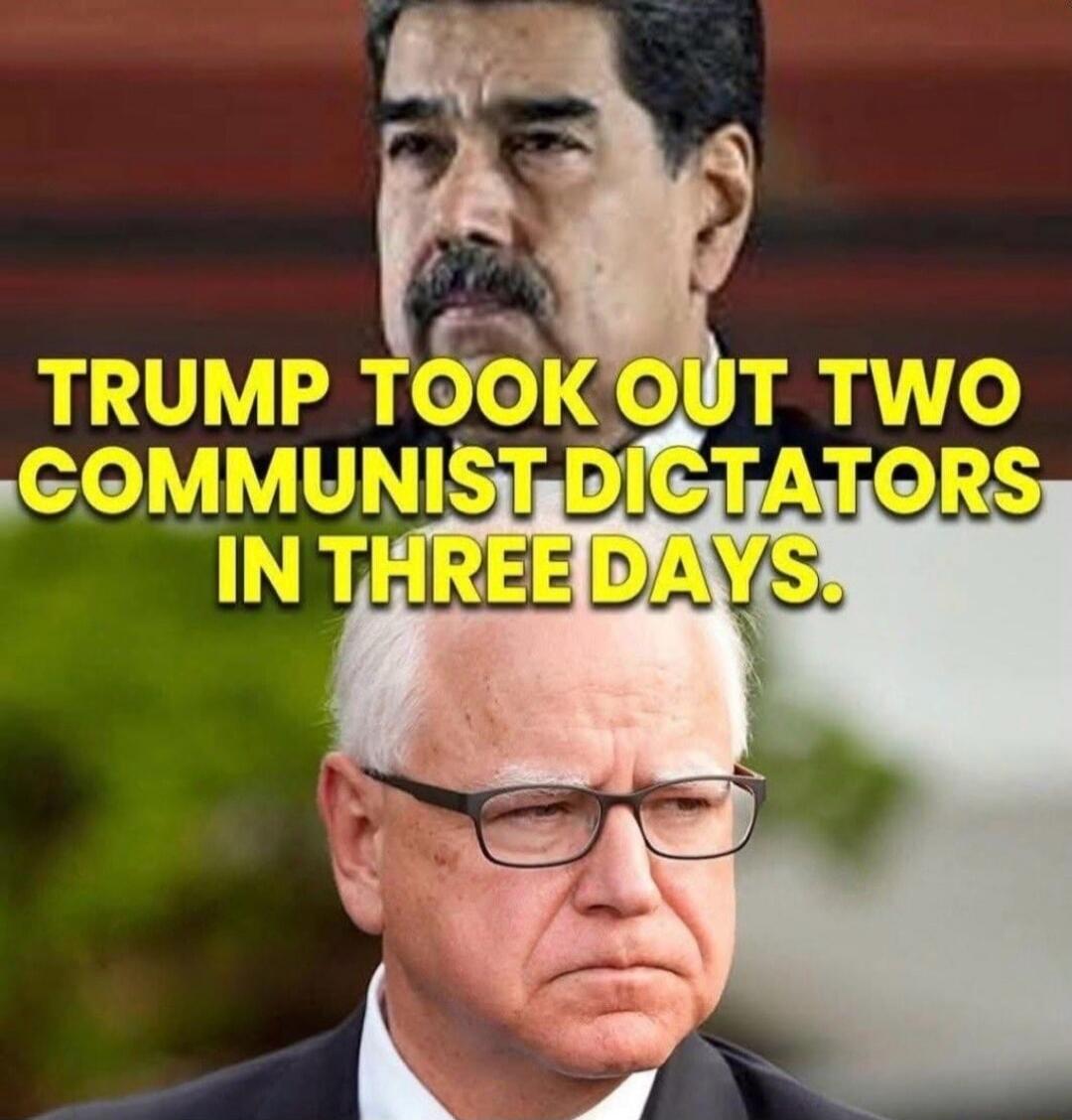 TRUMP TOOK OUT TWO COMMUNIST DICTATORS IN THREE DAYS.