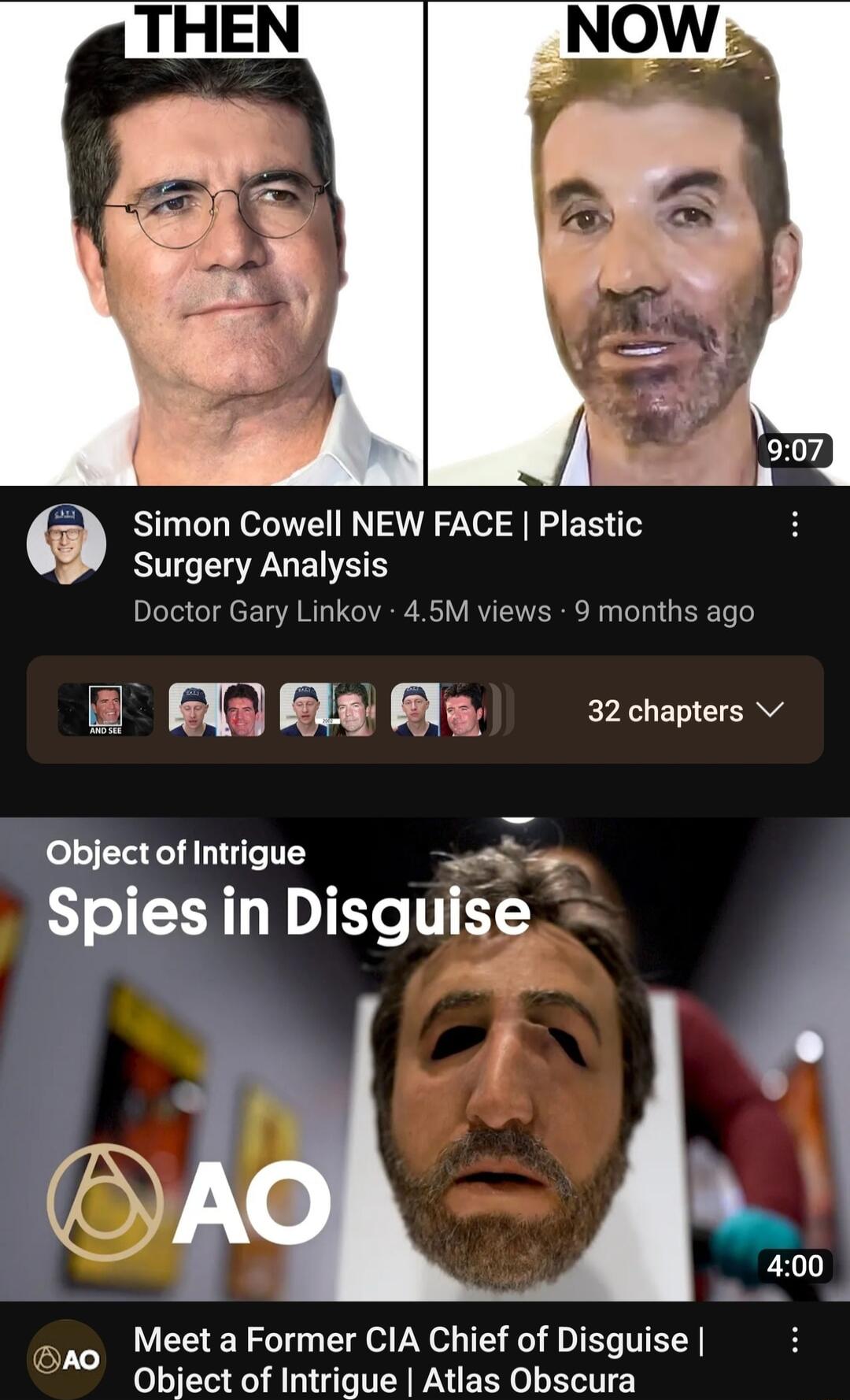Simon Cowell NEW FACE Plastic Surgery Analysis Doctor Gary Linkov 45M views 9 months ago 2 1203 2 32 chapters Object of Intrigue e Spies in Disguise 1 Meet a Former CIA Chief of Disguise Object of Intrigue Atlas Obscura