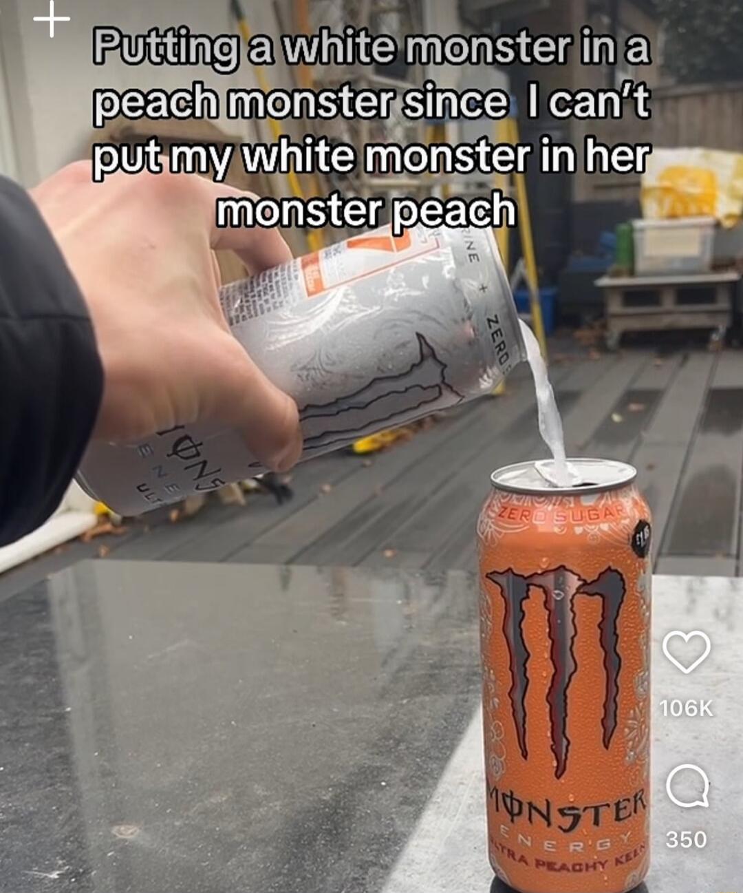 Putting a white monster in a peach monster since I can’t put my white monster in her monster peach