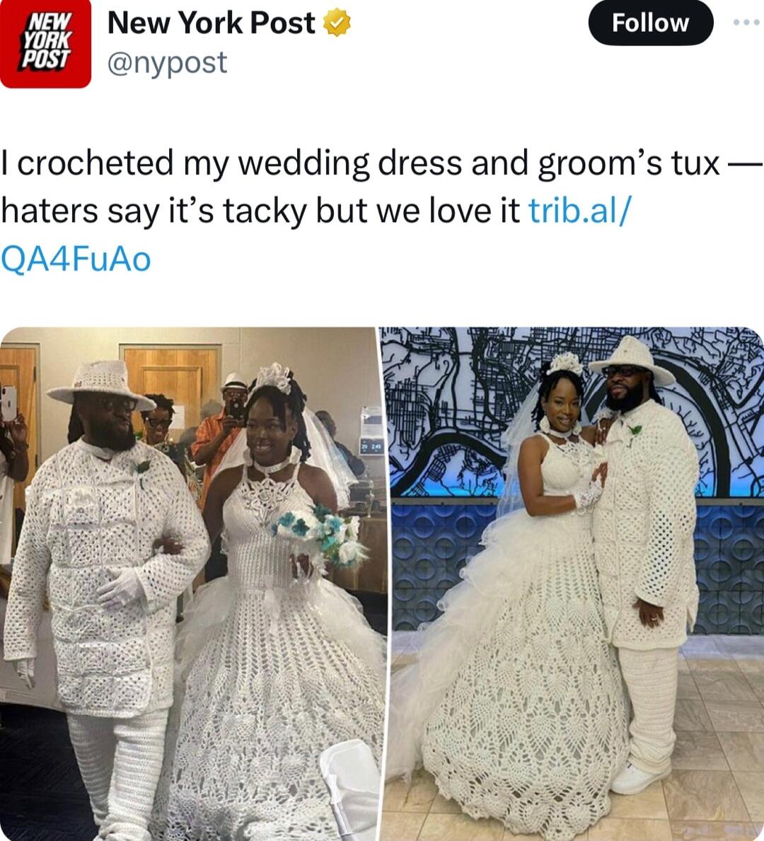 8l New York Post m il nypost crocheted my wedding dress and grooms tux haters say its tacky but we love it tribal QA4FuAo