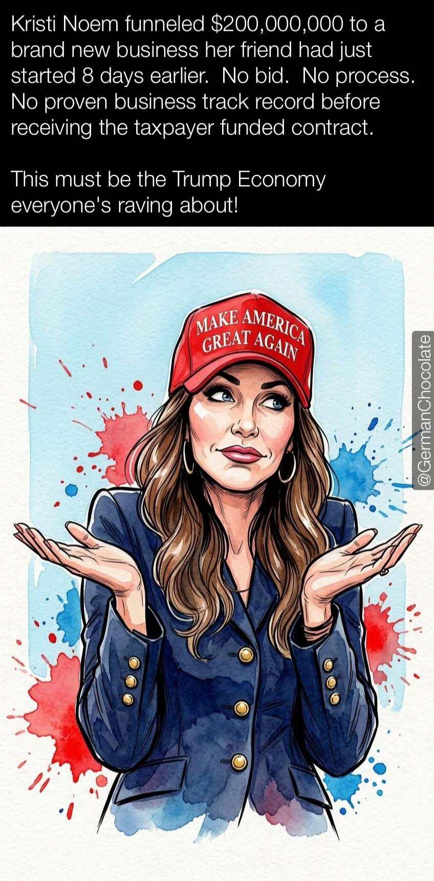 Kristi Noem funneled $200,000,000 to a brand new business her friend had just started 8 days earlier. No bid. No process. No proven business track record before receiving the taxpayer funded contract. This must be the Trump Economy everyone's raving about!