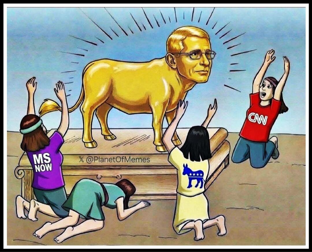A political cartoon depicting Dr. Anthony Fauci's head on a golden calf, being worshipped by four figures. One figure wears a shirt with 'MS NOW', another with a Democratic donkey symbol, and a third with 'CNN'. The image also contains the text 'X @PlanetOfMemes'.