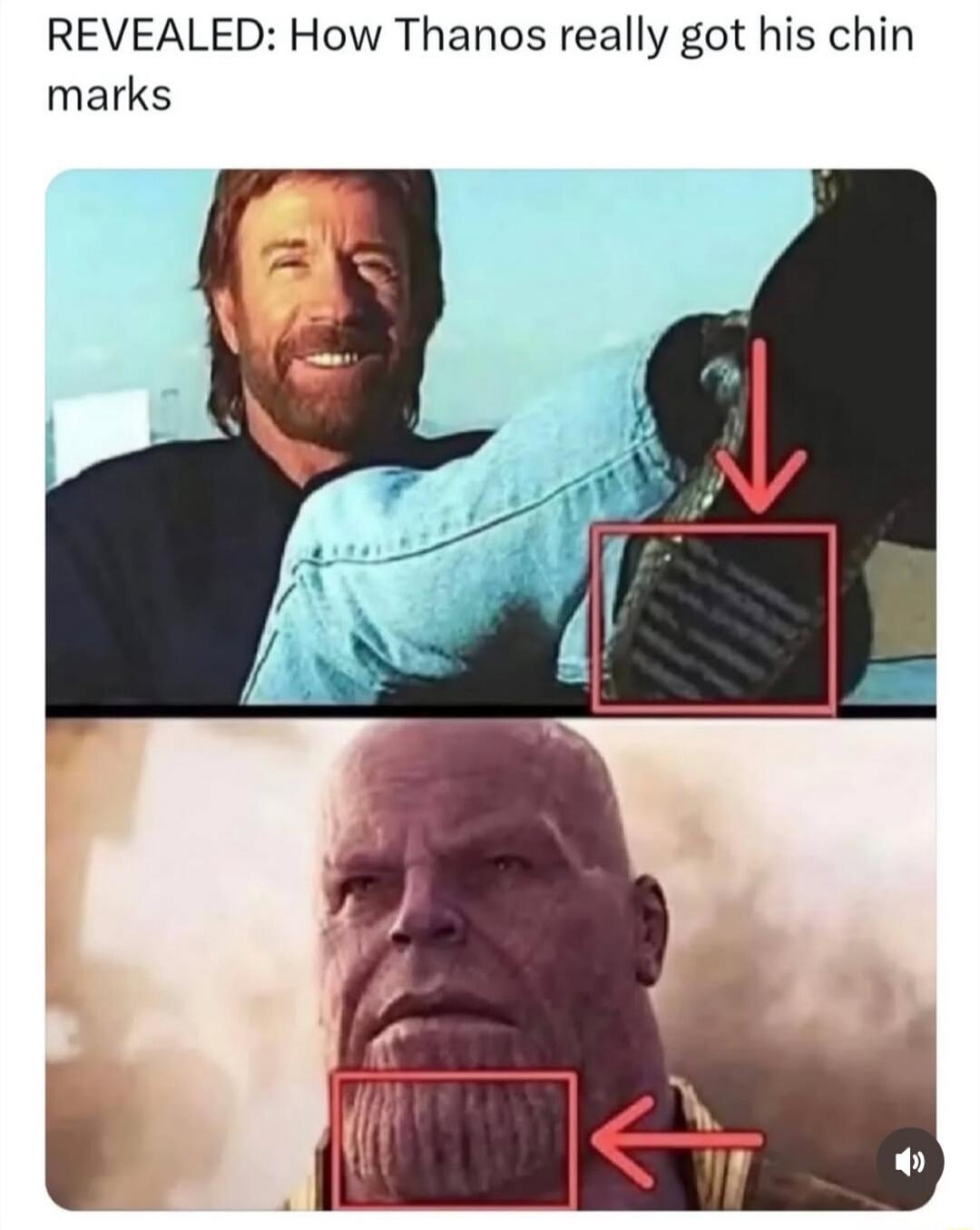 REVEALED: How Thanos really got his chin marks. The image shows Chuck Norris's shoe sole with a striped pattern, and an arrow pointing to it. Below, Thanos's chin with a similar striped pattern is shown, also with an arrow. This implies that Chuck Norris kicked Thanos, causing the marks on his chin.