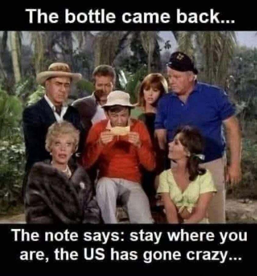 The bottle came back The note says stay where you are the US has gone crazy