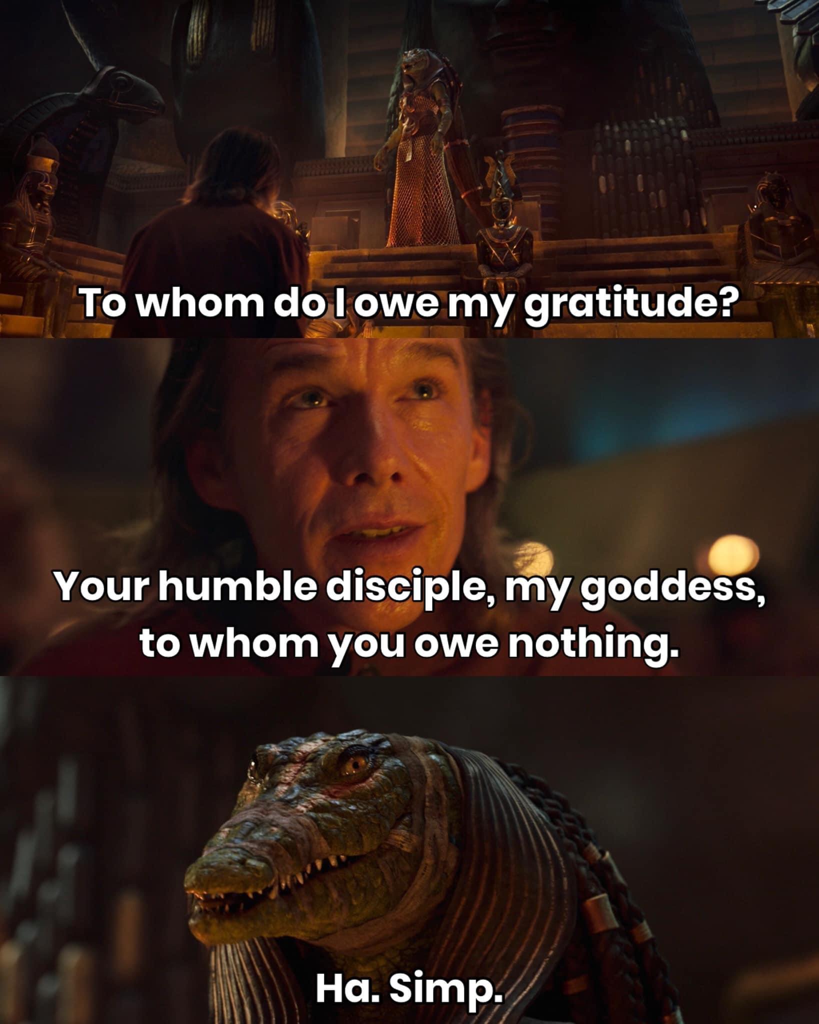 v 4 N i fr Y y 5 e Towhomdo lowe my gratitude 4 B Your humble disciple rgy eee 11 H to whom you owe nothing T e Ja N 4 3 e e S s T i A f Hasimp