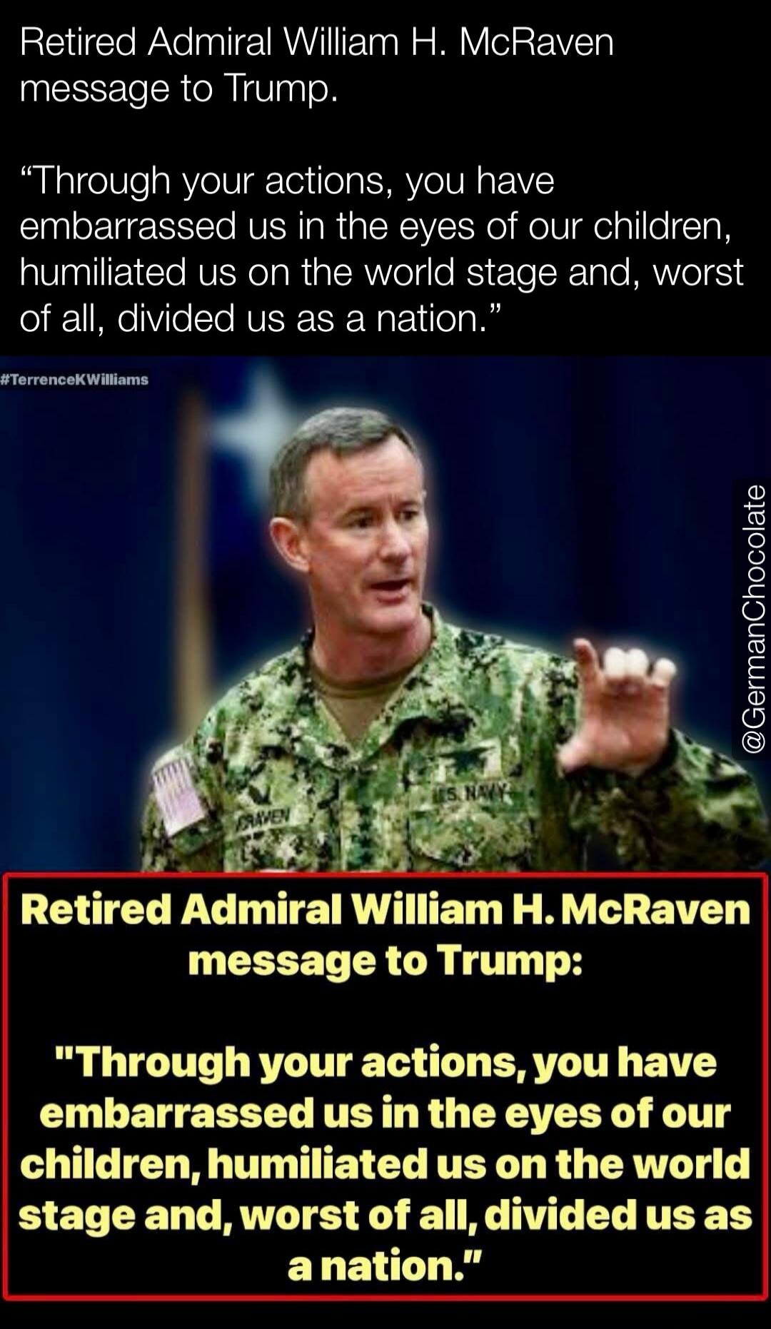 Retired Admiral William H. McRaven message to Trump: 