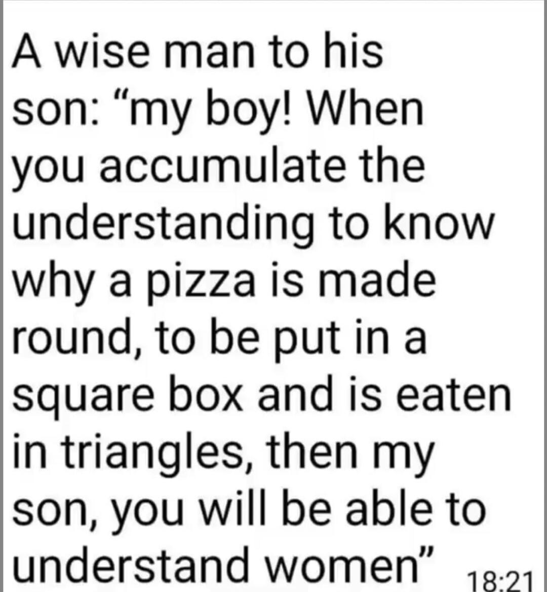 A wise man to his son: 