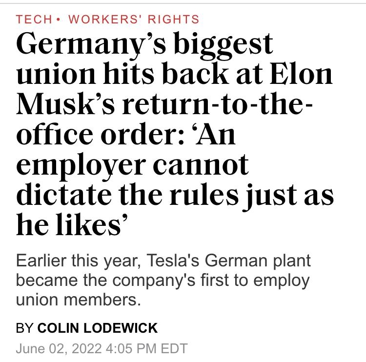 ull Verizon 501PM owm FORTUNE SEARCH Most Popular Current and former Meta staffers describe confusion I disarray and declining confidence in Mark Zuckerberg as Sheryl Sandberg departs TECH WORKERS RIGHTS Germanys biggest union hits back at Elon Musks return to the office order An employer cannot dictate the rules just as he likes Earlier this year Teslas German plant became the companys first to e