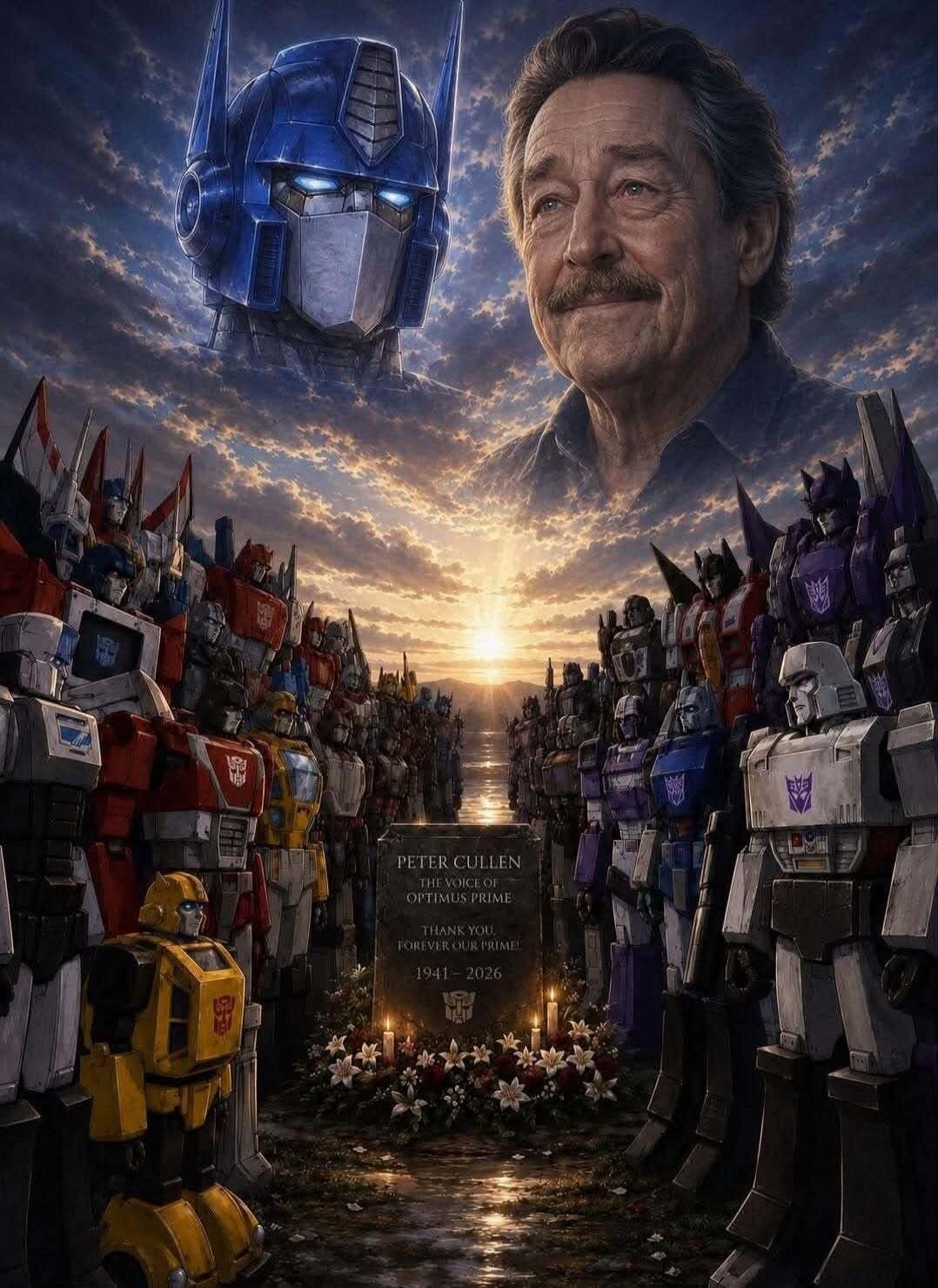 PETER CULLEN THE VOICE OF OPTIMUS PRIME THANK YOU, FOREVER OUR PRIME! 1941 - 2026
