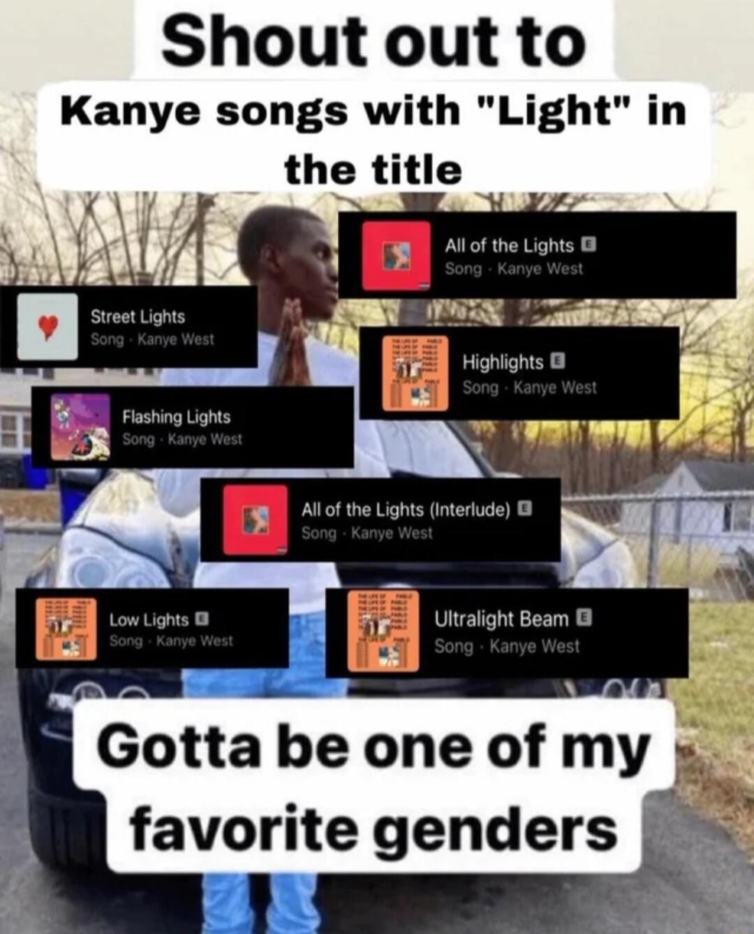 Shout out to Kanye songs with Light in the title