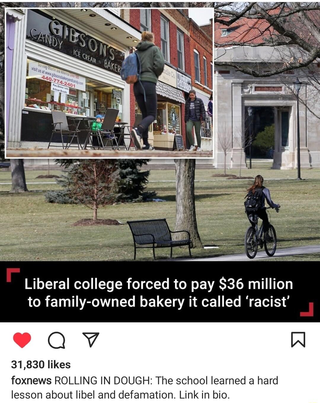 Liberal college forced to pay 36 million LR ETTE G EL L ETERREE L N e S g Qv 31830 likes foxnews ROLLING IN DOUGH The school learned a hard lesson about libel and defamation Link in bio