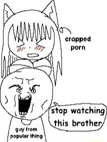 porn stap watching this brother popular thing