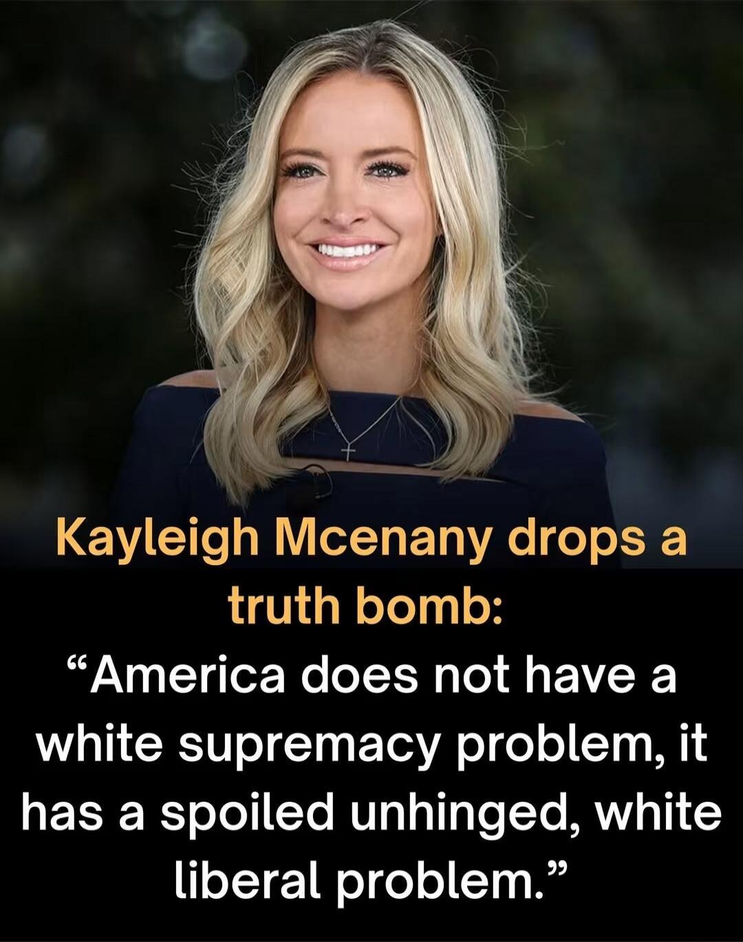 Kayleigh Mcenany drops a truth bomb: 