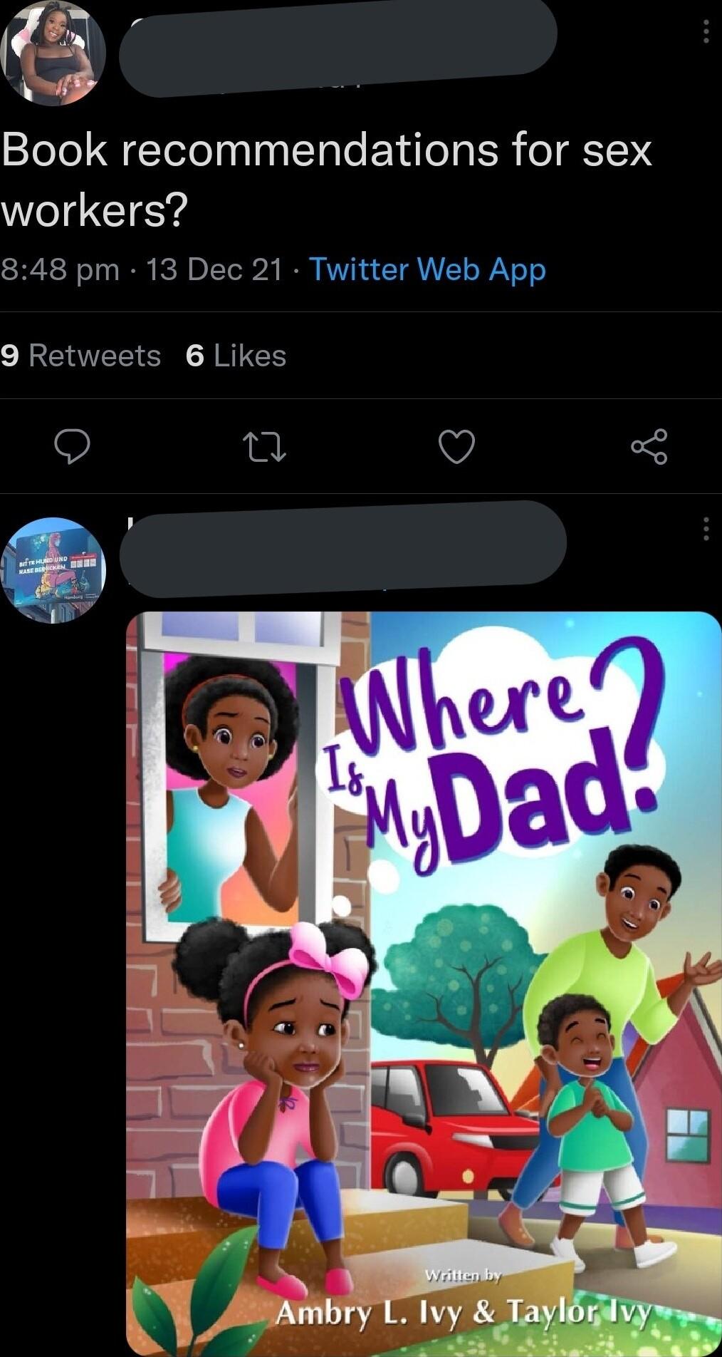 A i Book recommendations for sex workers 848 pm 13 Dec 21 Twitter Web App 9 Retweets 6 Likes Q et Q 8 i e w