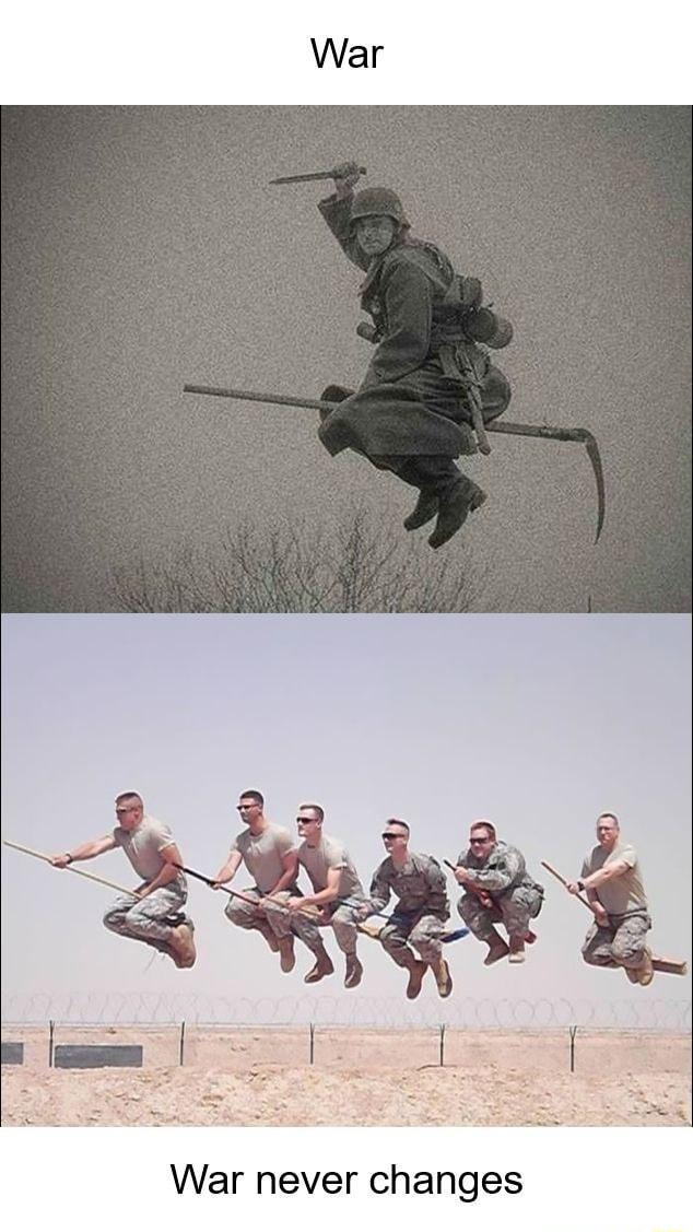 War o gl War never changes