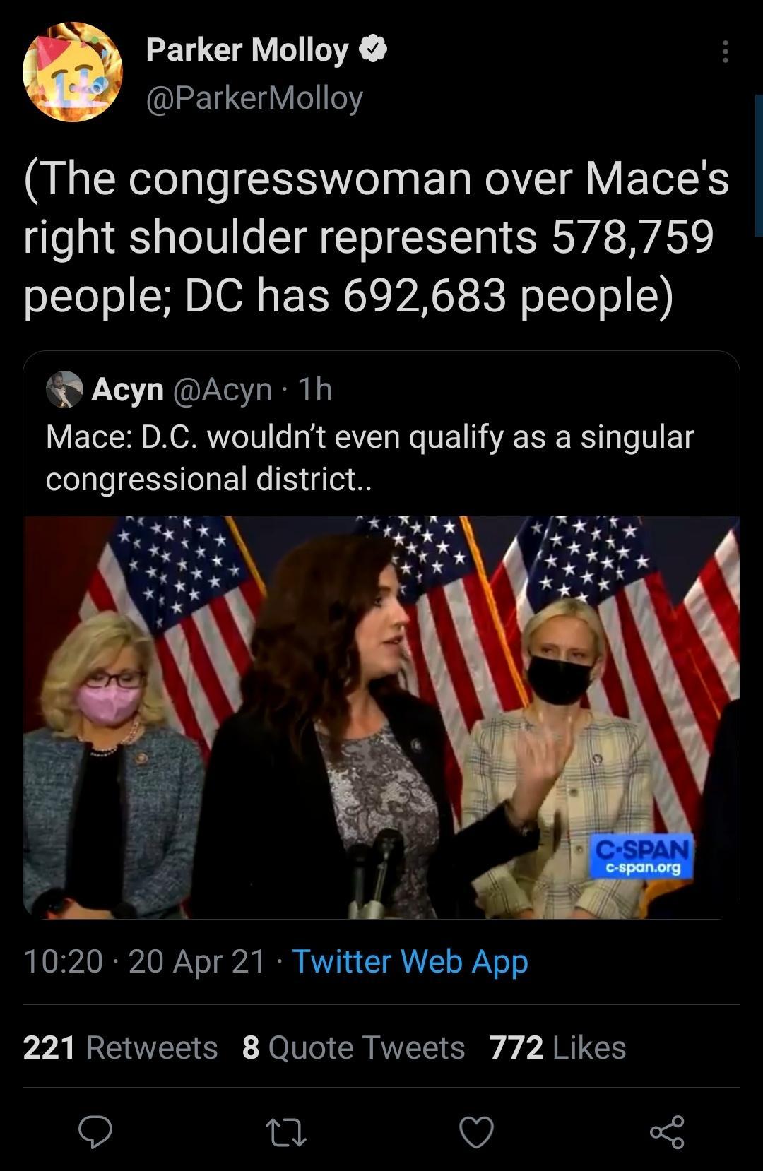 Parker Molloy ParkerMolloy The congresswoman over Maces glo a1 aTo U1 1o ST T o 111 0 SRS WA I ASYY people DC has 692683 people D Acyn Acyn 1h Mace DC wouldnt even qualify as a singular congressional district LEOAVRIPAVIAY o g IR K1 1 CTRATLE o AN o pyA MR CIAVEE IR O CRAYCE A ARG 0 v o