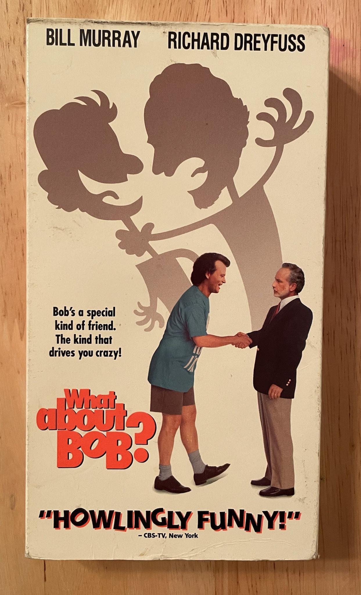 lb T S G BILL MURRAY RICHARD DREYFUSS Bobs a special kind of friend The kind that drives you crazy e HOWLINGLY FUNNY CBS TV New York