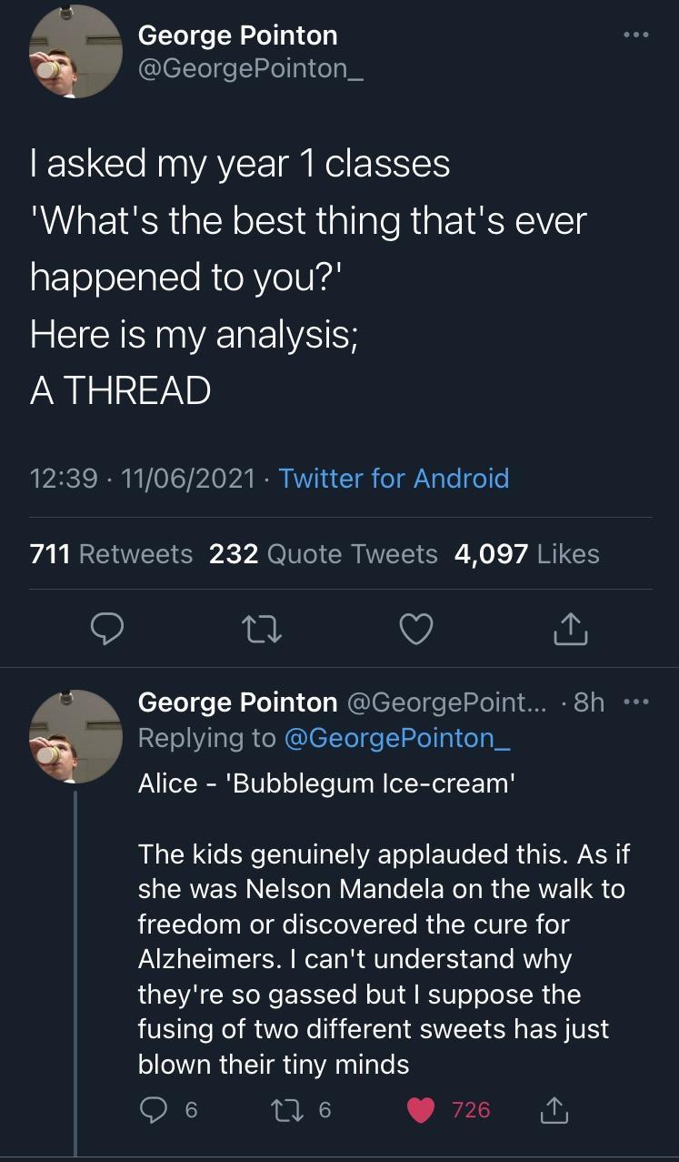 1 George Pointon 2 GeorgePointon_ S Gl MV AYCE I RE EISNETS Whats the best thing thats ever happened to you Here is my analysis A THREAD cie I KV 015710 I RVVIN S T o 2 g o o o VAN ETES SR Y A Qo Sl WYY SR Mo Y A MG 9 0 Q George Pointon GeorgePoint 8h Replying to GeorgePointon_ Alice Bubblegum Ice cream RN R e I T VTR TV of o TN o Yo I o TETAX S CAVEEN NI RV ETale ERo T R a SRNE G o LUCELely ol fe