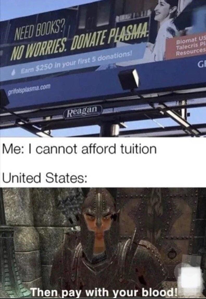 Me cannot afford tuition United States o NS R v _Then EVAL GRS bloodl