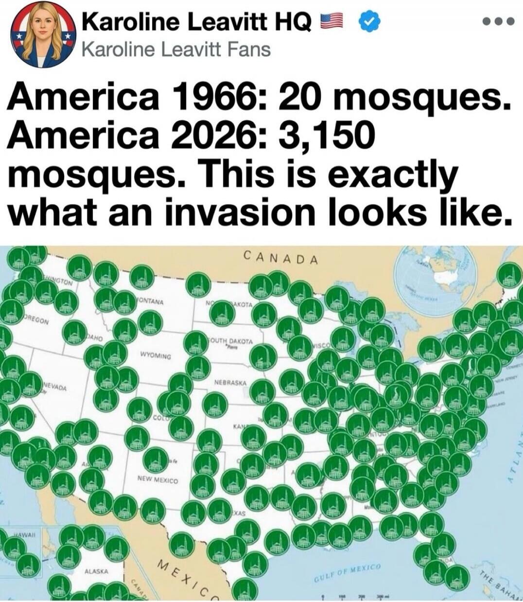 Karoline Leavitt HQ Karoline Leavitt Fans America 1966: 20 mosques. America 2026: 3,150 mosques. This is exactly what an invasion looks like.