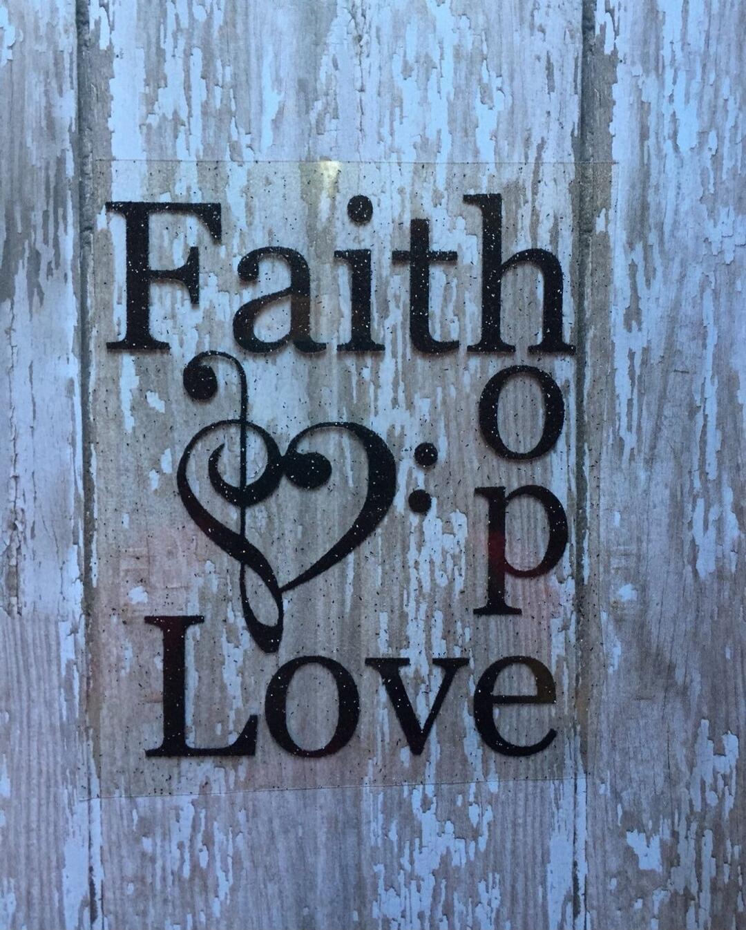 Faith Hope Love