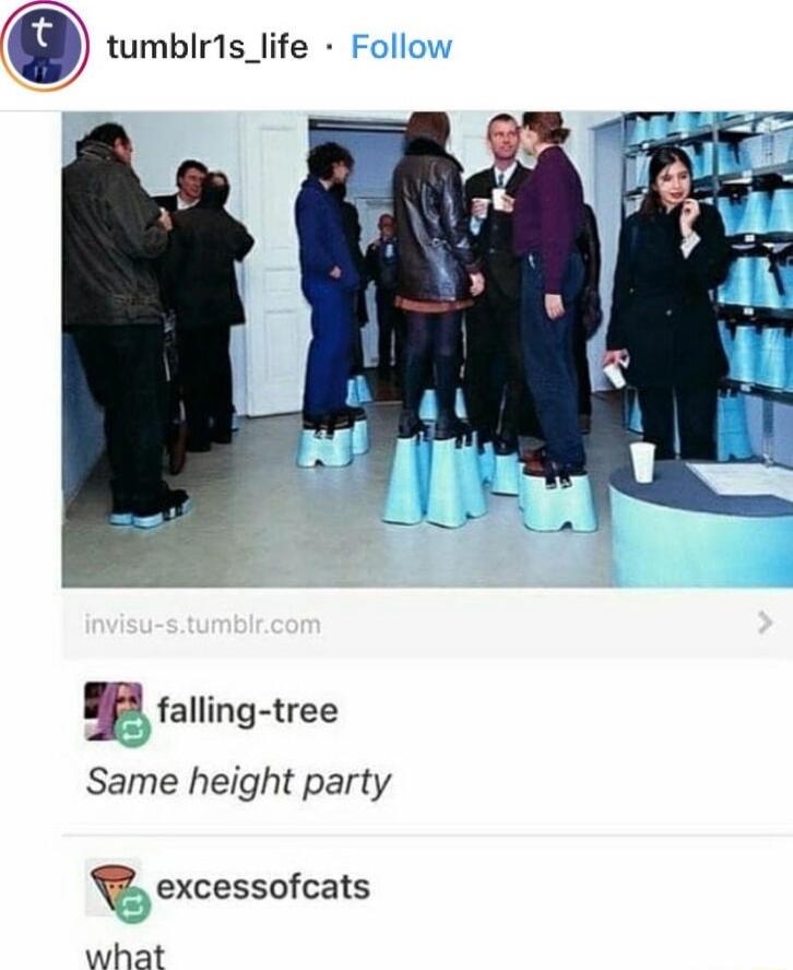 tumblris_life Same height party bexcessofoats what