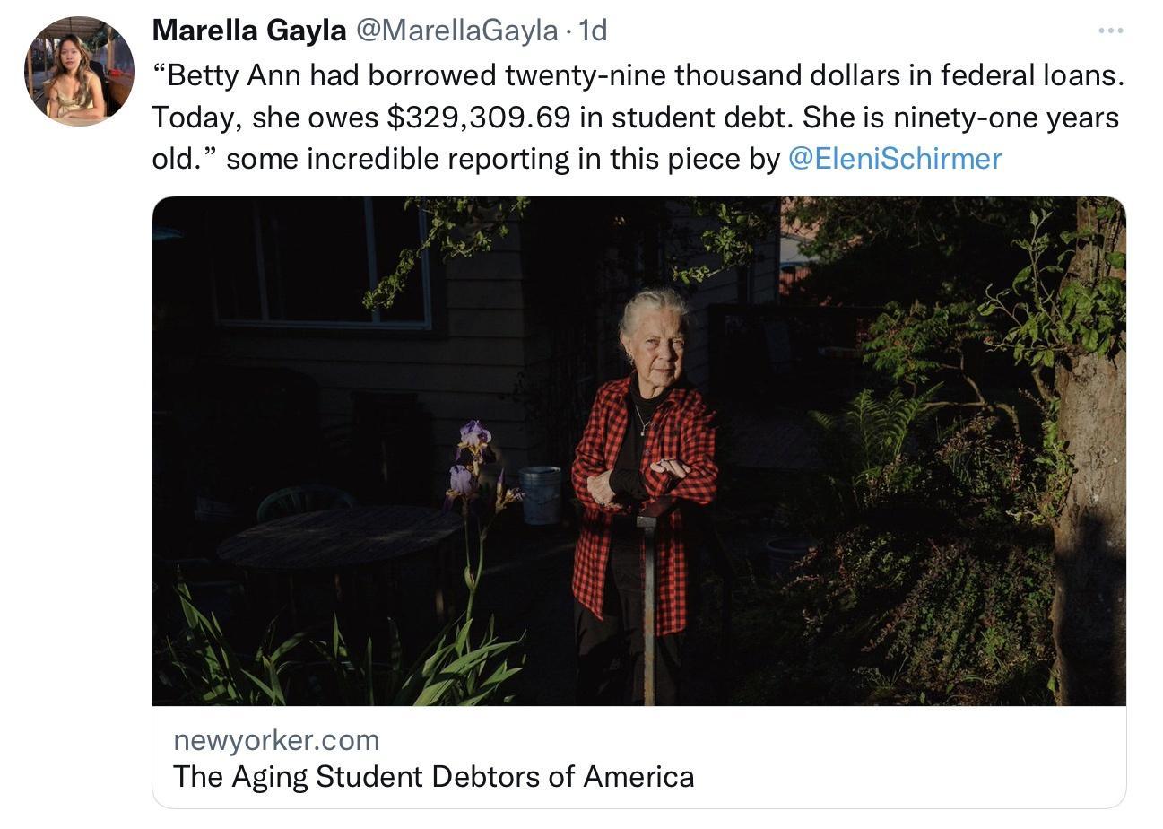 Marella Gayla ty nine thousand dollars in federal loans Today she owes 32930969 in student deb She i ninety one years jece by newyorkerc The Aging Student Debtors of Am